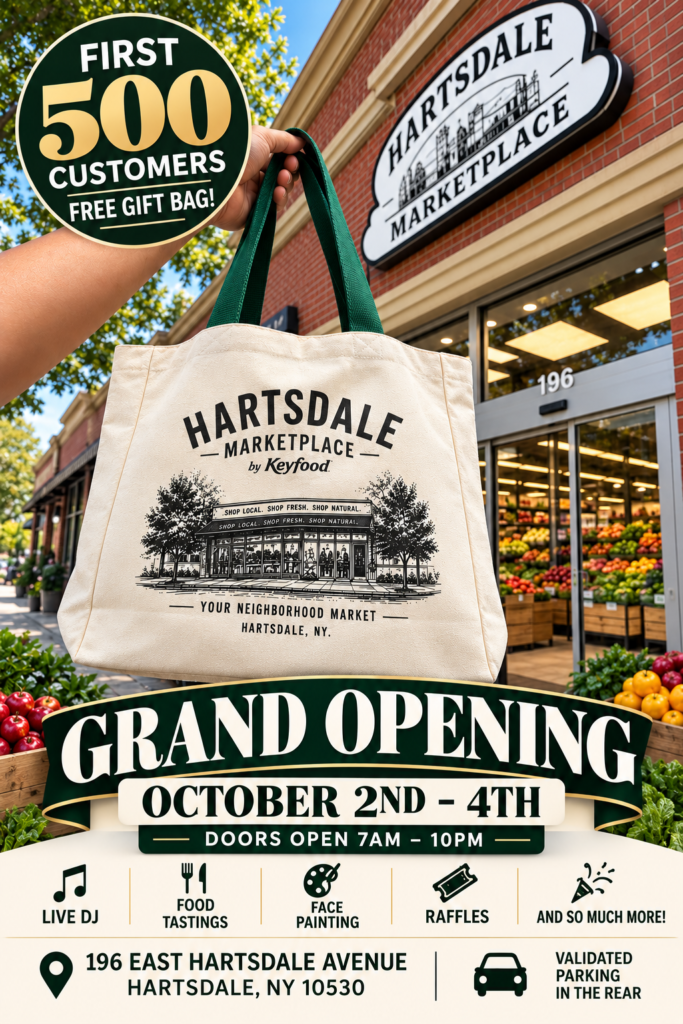 Hartsdale Marketplace Grand Opening — October 2–4