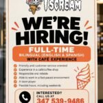 I Scream — We're Hiring, full-time bilingual café staff